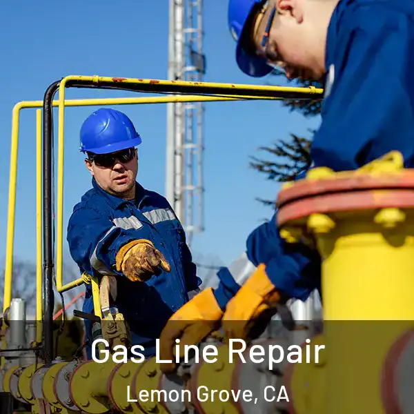  Gas Line Repair Lemon Grove, CA