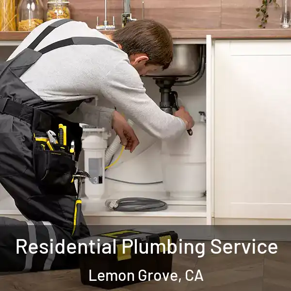  Residential Plumbing Service Lemon Grove, CA